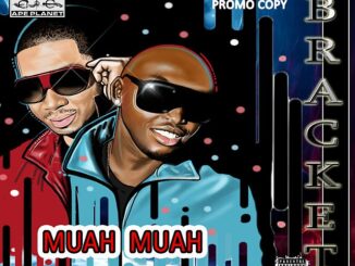 Bracket Muah Muah Mp3 Download