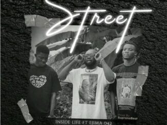 Download Mp3: Inside Life – Street ft Ejima 042