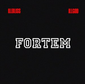  Image of Download: Illbliss & Illgod – Fortem EP (Album)