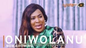 Download/Watch: Oniwolanu Latest Yoruba Movie 2021 Drama