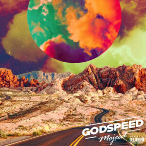  Image of Download: Mojeed – God Speed MP3