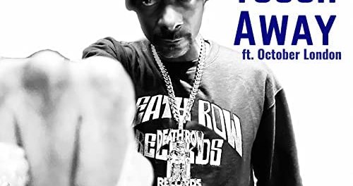  Image of Download: Snoop Dogg – Touch Away Ft. October London MP3