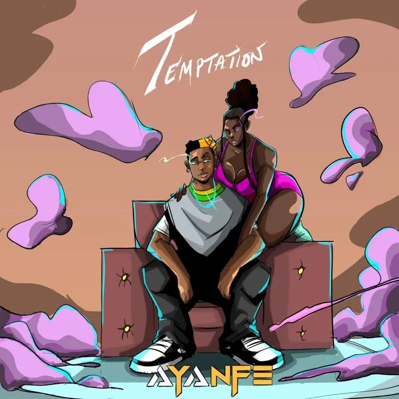  Image of Download: Ayanfe – Temptation MP3