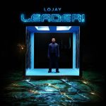 Lojay – Leader (Lyrics)
