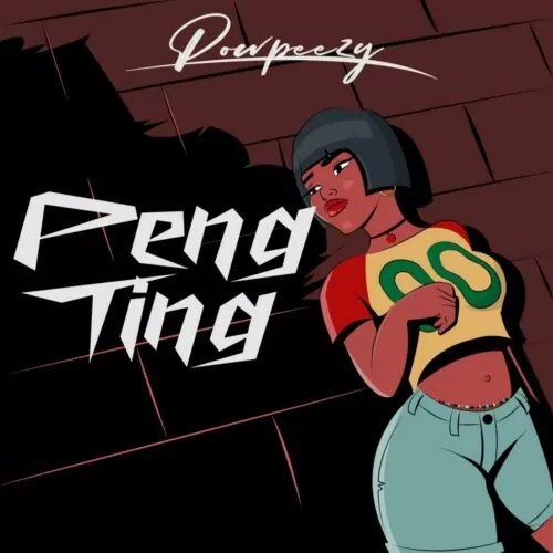  Image of Download: Powpeezy – Peng Ting MP3