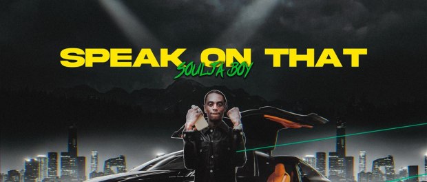 Download: Soulja Boy – Speak On That MP3