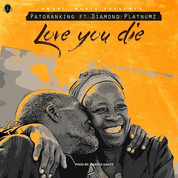 Image of Download: PATORANKING – Love You Die Mp3